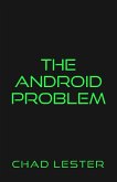 The Android Problem