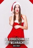 Ein Vorgeschmack auf Weihnachten