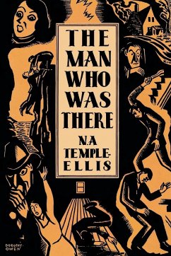 The Man Who Was There - Temple-Ellis, N. A.; Holdaway, Neville Aldridge