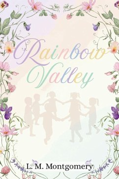 Rainbow Valley - Montgomery, Lm