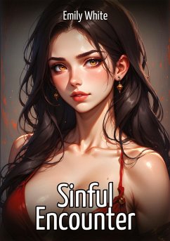 Sinful Encounter - White, Emily