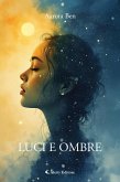 Luci e Ombre (eBook, ePUB)