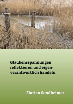 Cover Glaubensspannungen reflektieren und eigenverantwortlich handeln