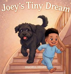 Joey's Tiny Dream - Henry, Shanell
