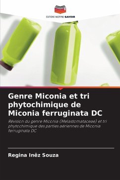 Cover Genre Miconia et tri phytochimique de Miconia ferruginata DC