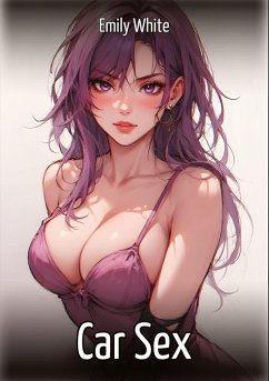 Car Sex - White, Emily