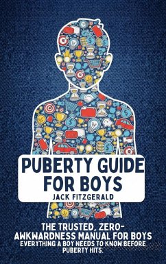Puberty Guide for Boys (eBook, ePUB) - Fitzgerald, Jack