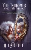 The Mirror and the Mercy