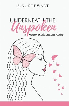Underneath The Unspoken - Stewart, Sn