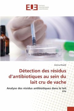 Détection des résidus d'antibiotiques au sein du lait cru de vache - Khaldi, Amina