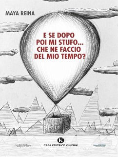 Cover E se dopo poi mi stufo... che ne faccio del mio tempo? (eBook, ePUB)
