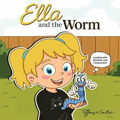 Ella and the Worm - Sallai, Tiffany A.