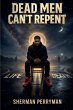 Dead Men Can't Repent - Bild 1