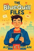 The BlueQuill Files