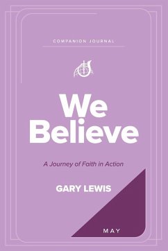 We Believe Companion Journal - Lewis, Bishop Gary