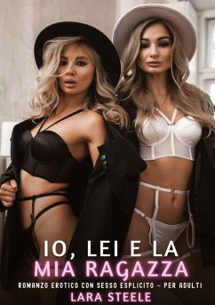 Io, Lei e la Mia Ragazza - Steele, Lara