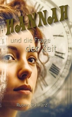 Cover Hannah und die Frage der Zeit