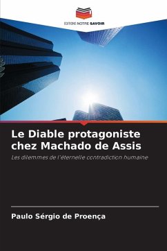 Le Diable protagoniste chez Machado de Assis - Proença, Paulo Sérgio de