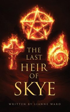 The Last Heir of Skye - Ward, Lianne