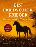 Ein friedvoller Krieger