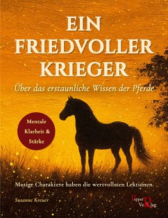 Ein friedvoller Krieger - Kreuer, Susanne