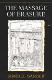 The Massage of Erasure