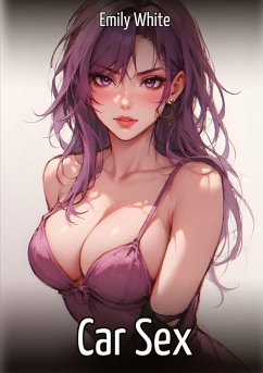 Car Sex - White, Emily