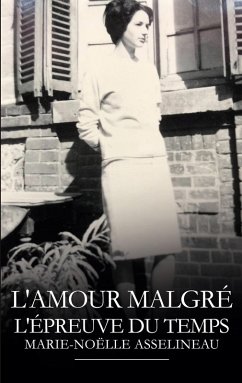 Cover L'amour malgré l'épreuve du temps