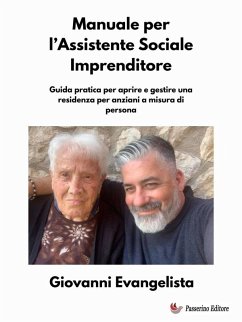 Manuale per l'Assistente Sociale Imprenditore (eBook, ePUB) - Evangelista, Giovanni