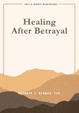 Healing After Betrayal (eBook, ePUB)