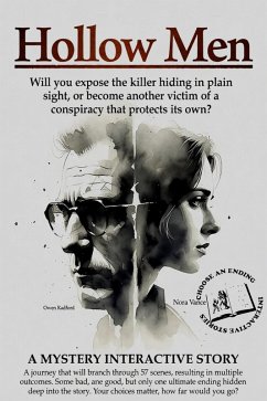 Hollow Men (eBook, ePUB) - Interactive, Choose An Ending