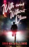 With and Without Class (eBook, ePUB)