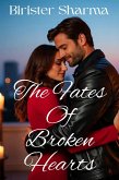 The Fates Of Broken Hearts (eBook, ePUB)