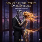 Seduced by the Hybrids Dark Embrace (eBook, ePUB)