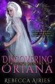 Discovering Oriana (A Witch's Destiny, #3) (eBook, ePUB)