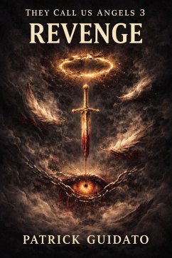 Cover They Call us Angels: Revenge (eBook, ePUB)