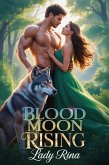 Blood Moon Rising (eBook, ePUB)