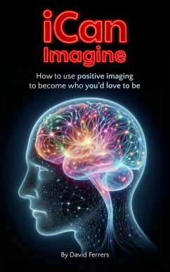 iCan Imagine (eBook, ePUB) - Ferrers, David