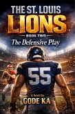 The St. Louis Lions (eBook, ePUB) The St. Louis Lions (eBook, ePUB)
