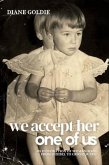 We Accept Her, One of Us (eBook, ePUB)