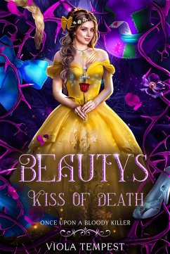 Cover Beauty's Kiss of Death (Once Upon a Bloody Killer) (eBook, ePUB)