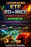 Leveraged ETF RSI and MACD Trader Strategy Workbook (eBook, ePUB)