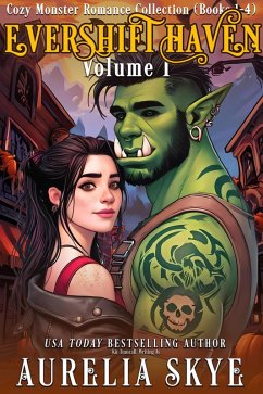 Evershift Haven, Vol. 1 (eBook, ePUB) - Skye, Aurelia