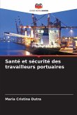 Santé et sécurité des travailleurs portuaires