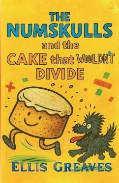 The Numskulls and the Cake that Wouldn't Divide - Greaves, Ellis