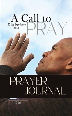 A Call to Pray - Lee, K.