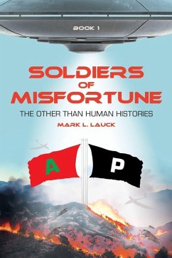 Soldiers of Misfortune - Lauck, Mark L.