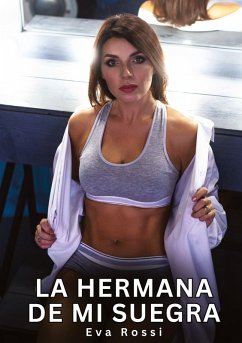 La Hermana de mi Suegra - Rossi, Eva