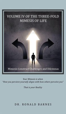 The Three-Fold Mimesis of Life - Barnes, Ronald The Three-Fold Mimesis of Life - Barnes, Ronald