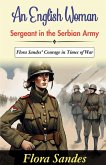 An English Woman-Sergeant in the Serbian Army